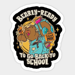 Bearly-Ready to go Back to School for Teachers & Students Sticker